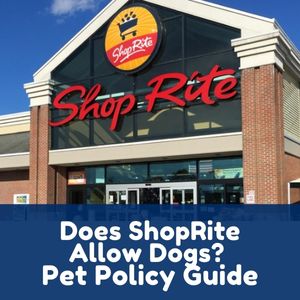 Does ShopRite Allow Dogs