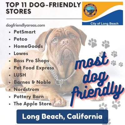 11 Most Dog Friendly Stores in Long Beach, California
