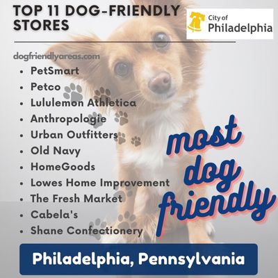 11 Most Dog Friendly Stores in Philadelphia, Pennsylvania