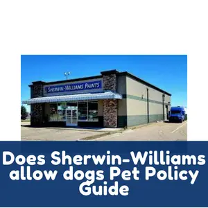 Does Sherwin-Williams allow dogs Pet Policy Guide